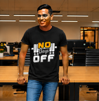 Unisex Premium NO Days OFF black Fitness motivational  Gym T-Shirt